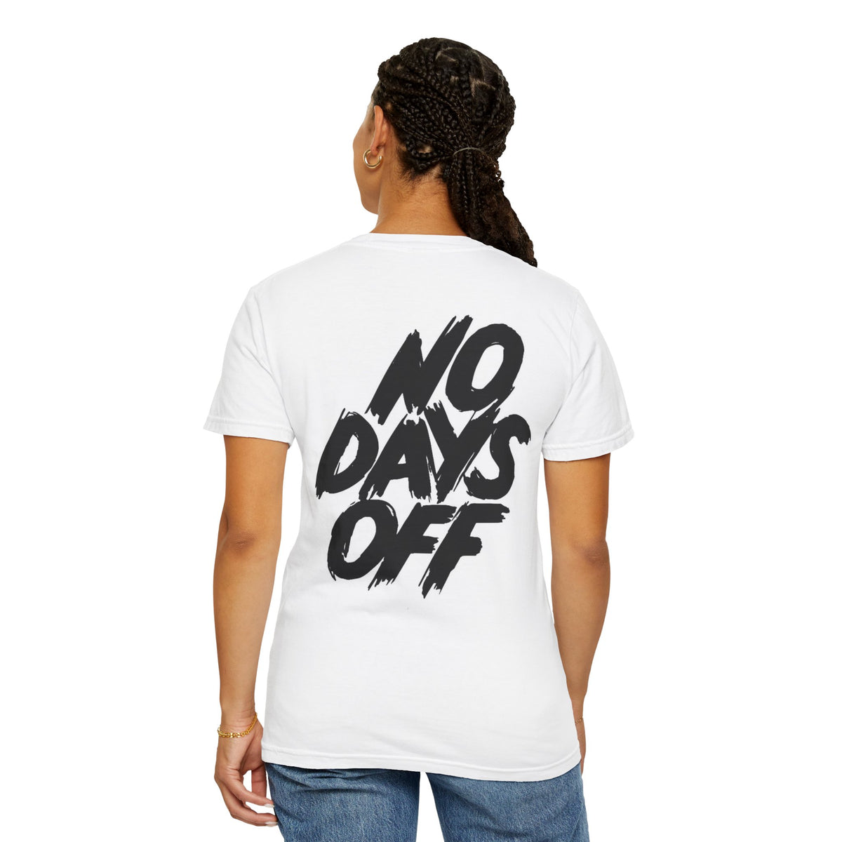 "NO DAYS OFF" T-shirt